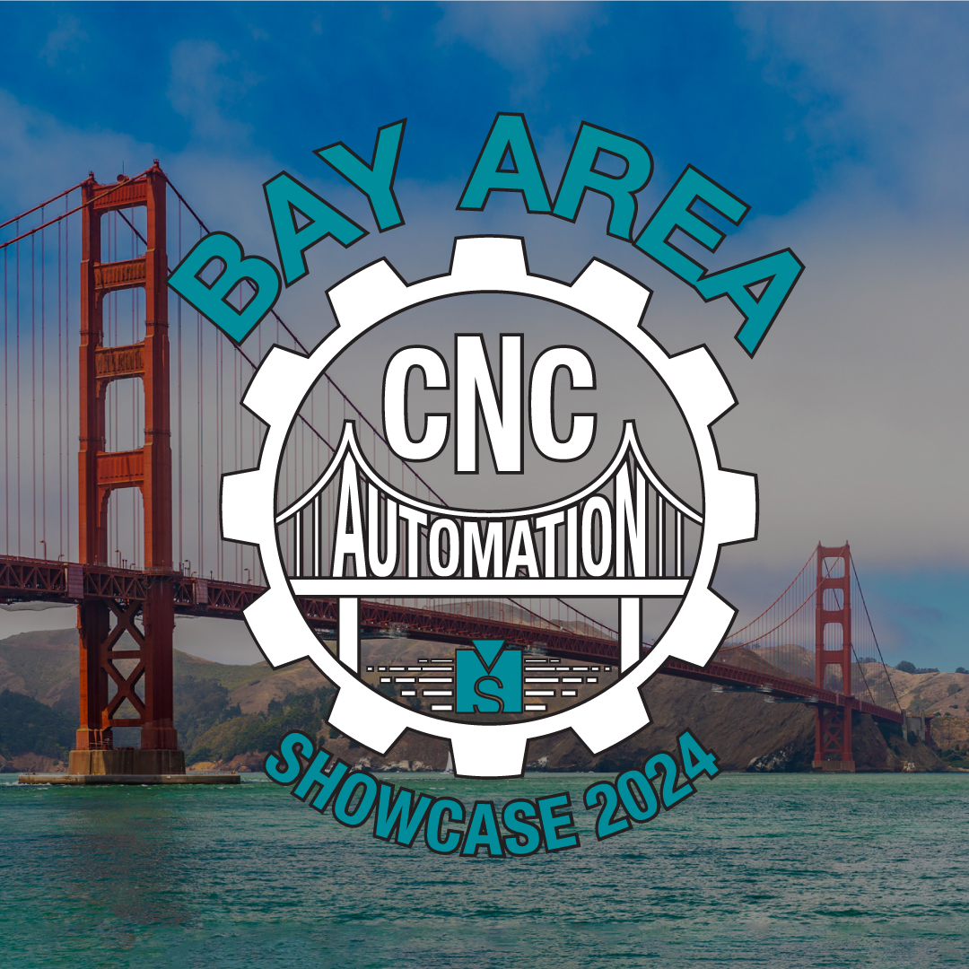 Bay Area CNC Automation Showcase 2024