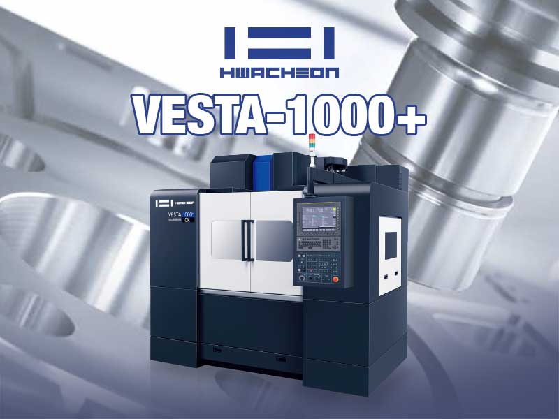 Hwacheon Vesta-1000+